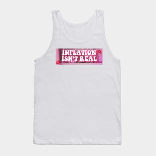 Inflation Isn't Real Bumper Tank Top